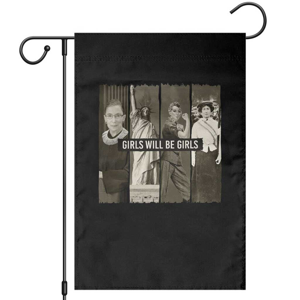Funny Girls Will Be Girls Garden Flag Feminist Empowerment Historical Icons TS11 Black Print Your Wear