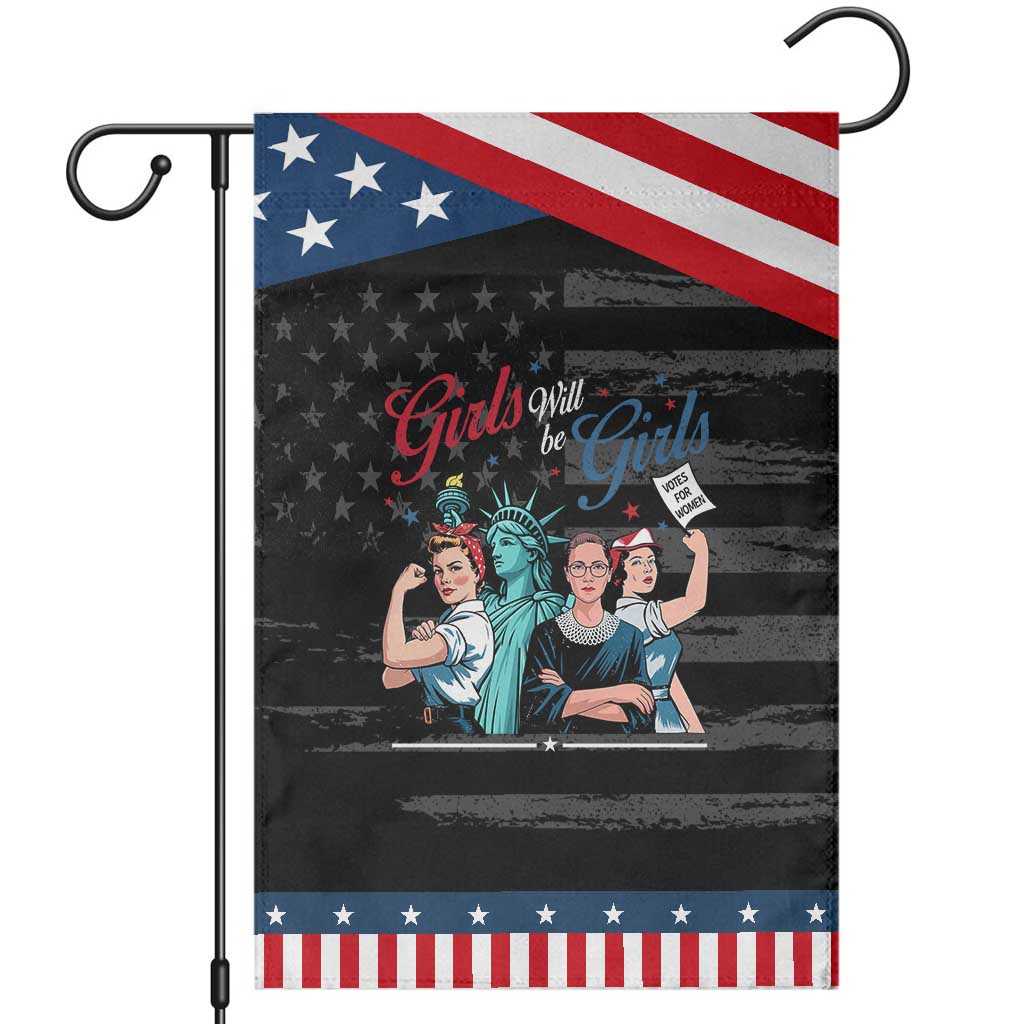 Girl Will be Girls Patriotic Feminist 4th of July Garden Flag TS11 Distressed Black Blue Print Your Wear