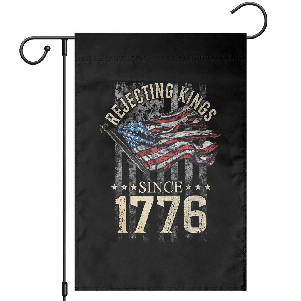 Funny Rejecting Kings Since 1776 Garden Flag Vintage American Flag TS11 Black Print Your Wear