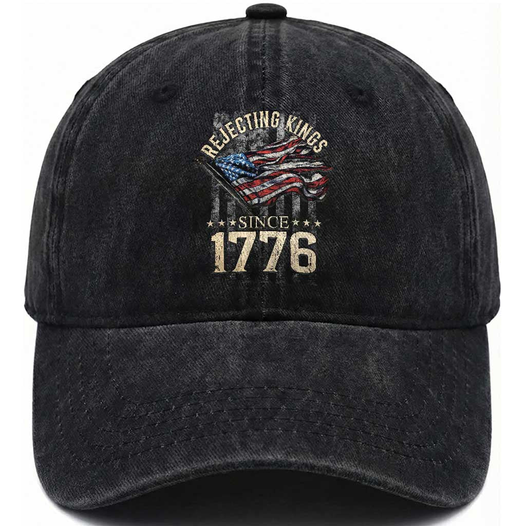 Funny Rejecting Kings Since 1776 Washed Cotton Baseball Cap Vintage American Flag TS11 Print Your Wear