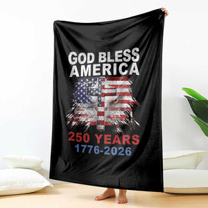 God Bless America 250 Years 1776 2026 Throw Blanket Christian Cross Eagle American Flag TS11 Print Your Wear
