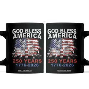 God Bless America 250 Years 1776 2026 Coffee Mug Christian Cross Eagle American Flag TS11 Black Print Your Wear