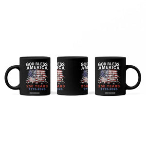 God Bless America 250 Years 1776 2026 Coffee Mug Christian Cross Eagle American Flag TS11 Print Your Wear