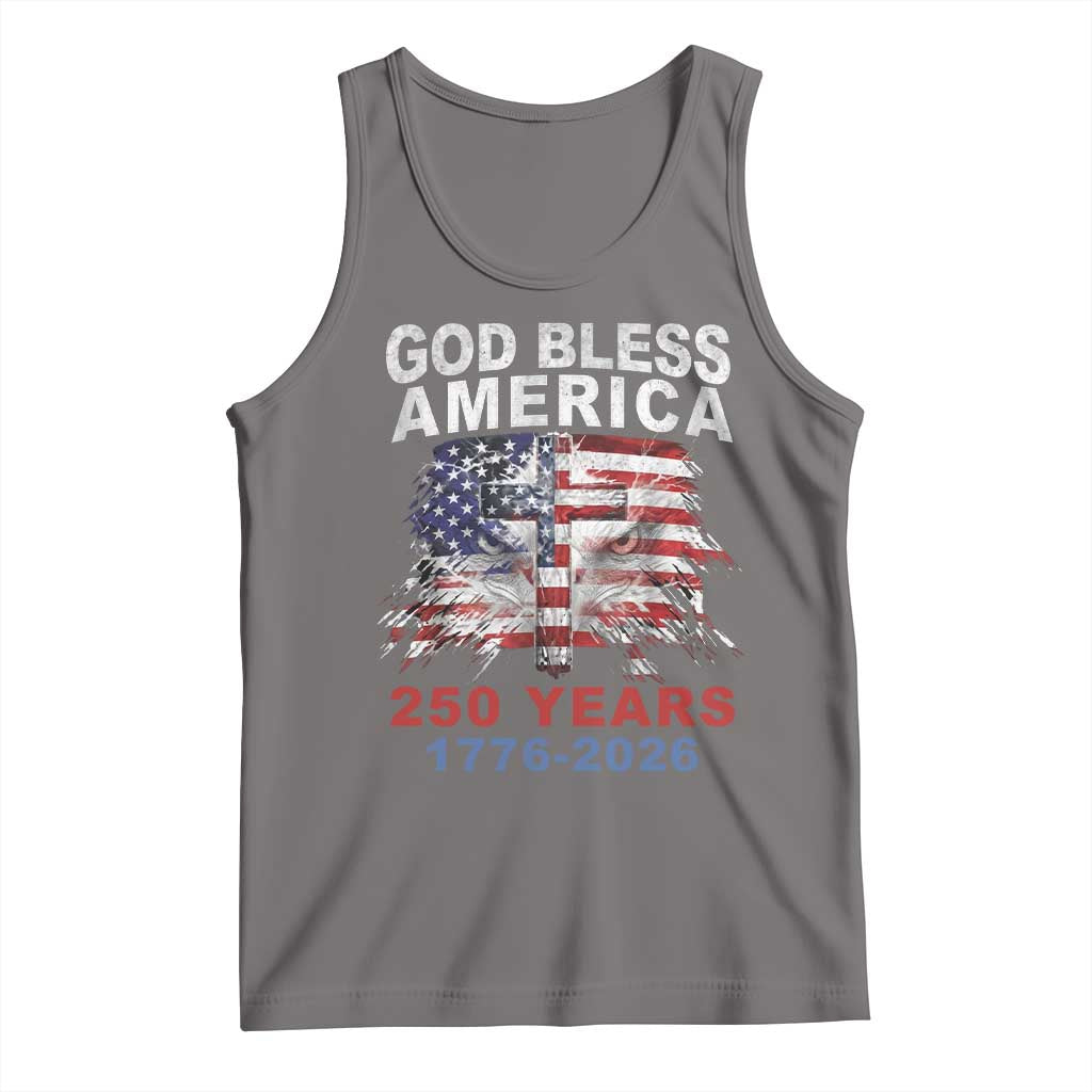 God Bless America 250 Years 1776 2026 Tank Top Christian Cross Eagle American Flag TS11 Deep Heather Print Your Wear