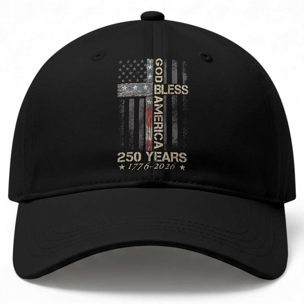 God Bless America 250 Years 1776 2026 Baseball Cap Christian Cross American Flag TS11 Print Your Wear