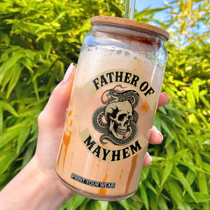 Father Of Mayhem Glass Can Dad Snake Skull Fathers Day TS11 Black Print Your Wear