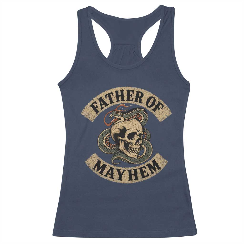 Father Of Mayhem Racerback Tank Top Dad Snake Skull Fathers Day TS11 Navy Print Your Wear