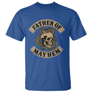 Father Of Mayhem T Shirt Dad Snake Skull Fathers Day TS11 Royal Blue Print Your Wear