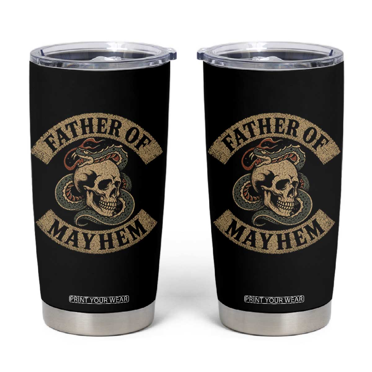 Father Of Mayhem Tumbler Cup Dad Snake Skull Fathers Day TS11 Black Print Your Wear