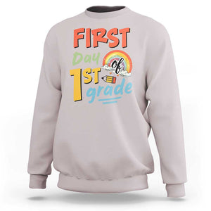 Back To School Sweatshirt First Day Of 1st Grade Rainbow TS11 Ice Gray Print Your Wear