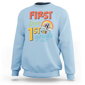 Back To School Sweatshirt First Day Of 1st Grade Rainbow TS11 Light Blue Print Your Wear