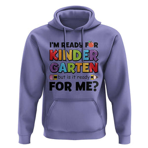 Back To School Hoodie I'm Ready For Kindergarten But Is It Ready For Me Pencil TS11 Violet Print Your Wear