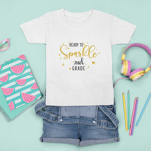 Back To School T Shirt For Kid Ready To Sparkle 2nd Grade Star Heart TS11 White Print Your Wear