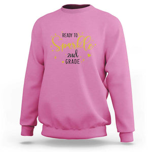 Back To School Sweatshirt Ready To Sparkle 2nd Grade Star Heart TS11 Azalea Print Your Wear