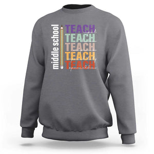 Teacher Sweatshirt Middle School Teach Back To School Pencil TS11 Charcoal Print Your Wear