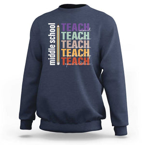 Teacher Sweatshirt Middle School Teach Back To School Pencil TS11 Navy Print Your Wear