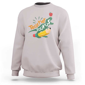 Teacher Saurus Sweatshirt Back To School Dinosaur Pencil TS11 Ice Gray Print Your Wear