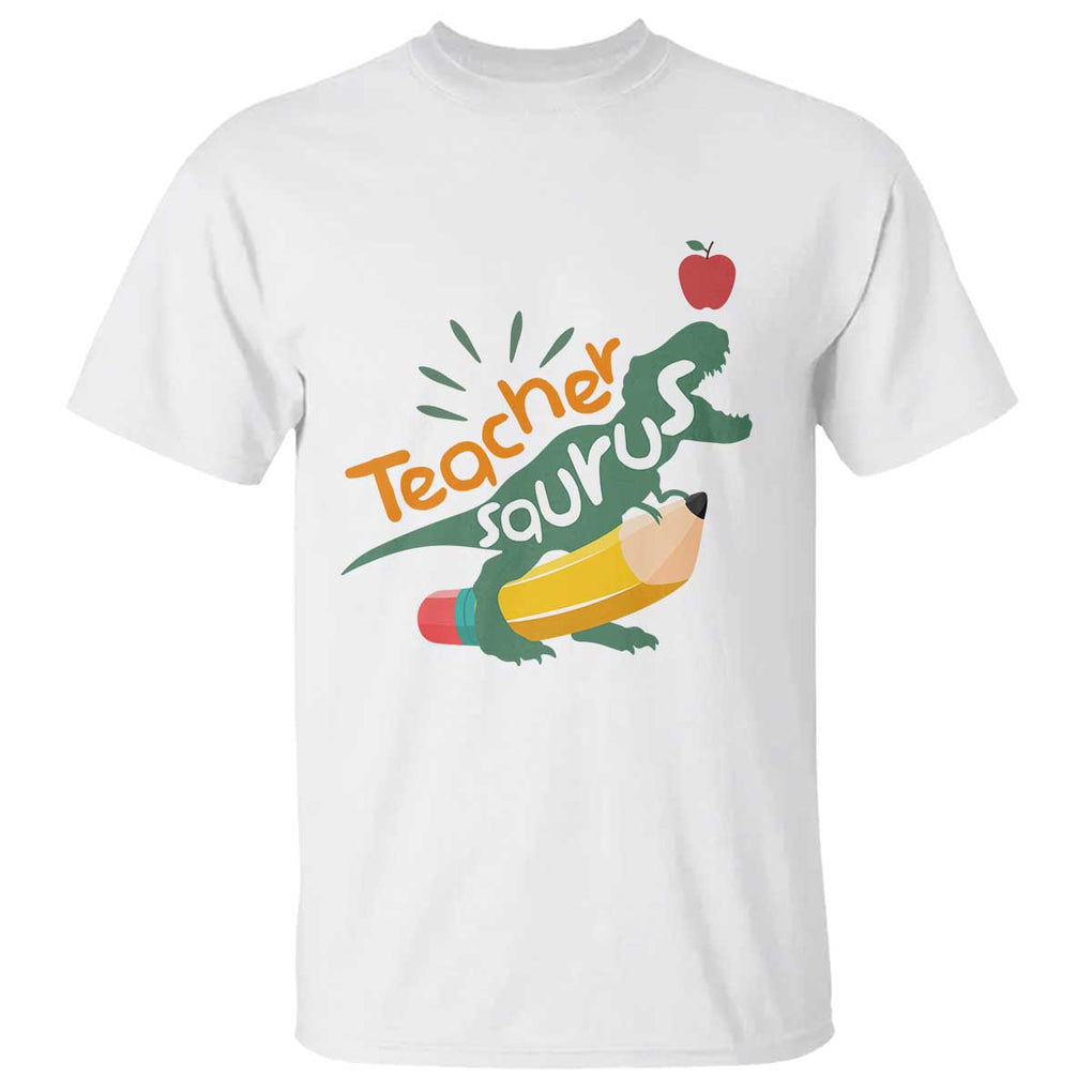 Teacher Saurus T Shirt Back To School Dinosaur Pencil TS11 White Print Your Wear