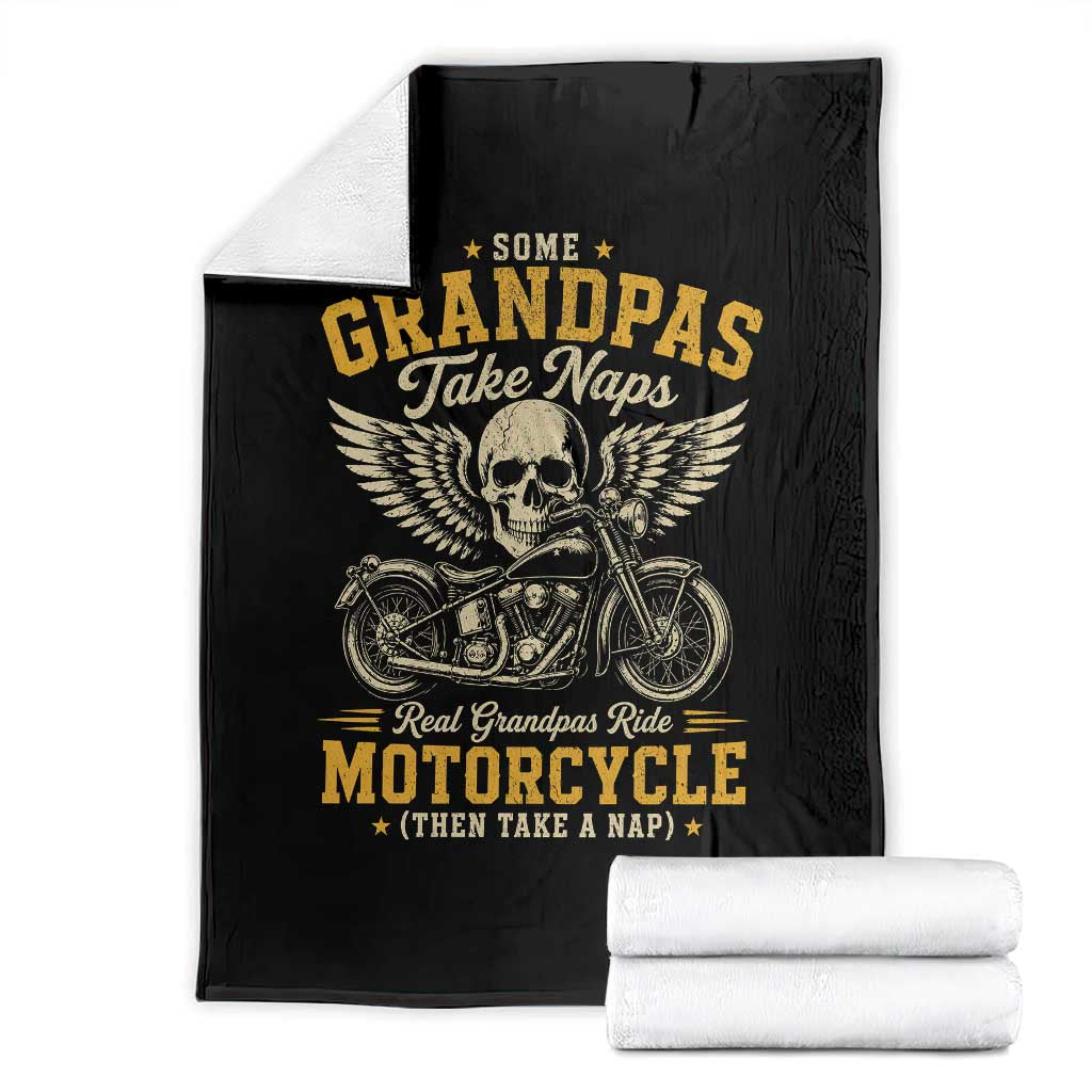 Some Grandpas Take Naps Real Grandpas Ride Motorcycle Then Take Nap Throw Blanket Funny Grandpa Biker TS11 Black Print Your Wear