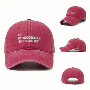 Funny Motorcycle Rider Washed Cotton Baseball Cap No My Motorcycle Isn't Done Yet TS11 Washed Cap Universal Fit Red Print Your Wear
