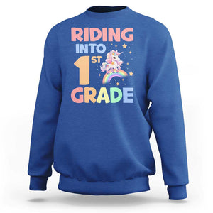 Back To School Unicorn Sweatshirt Riding Into 1st Grade Rainbow Star TS11 Royal Blue Print Your Wear