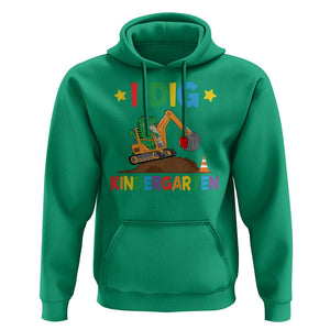 I Dig Kindergarten Hoodie Back To School Dinosaur Truck Construction TS11 Irish Green Print Your Wear