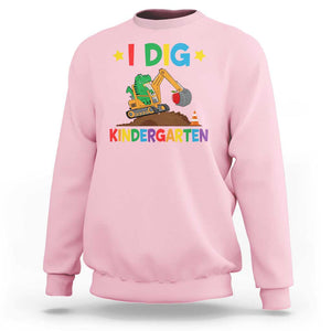 I Dig Kindergarten Sweatshirt Back To School Dinosaur Truck Construction TS11 Light Pink Print Your Wear