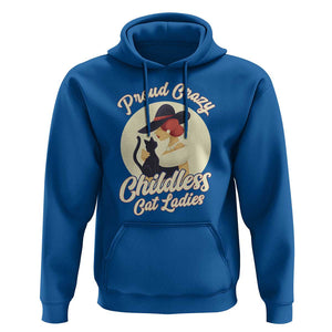 Proud Crazy Childless Cat Lady Hoodie Black Kitten Woman Election TS11 Royal Blue Print Your Wear