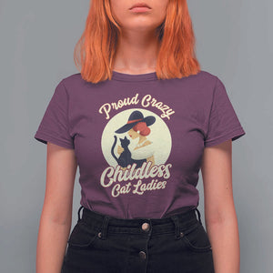 Proud Crazy Childless Cat Lady T Shirt For Women Black Kitten Woman Election TS11 Maroon Print Your Wear