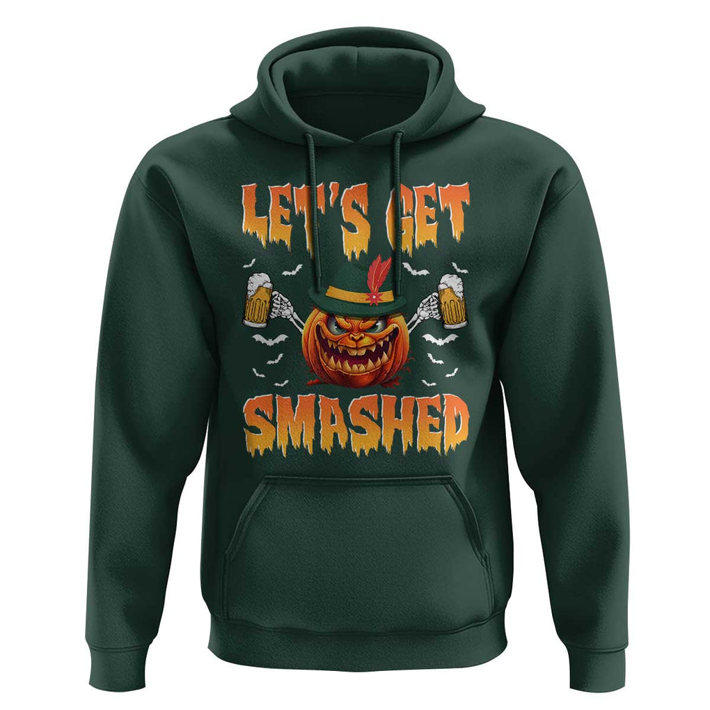 Funny Let's Get Smashed Hoodie Oktoberfest Pumpkin Beer Tyrolean Hat TS11 Dark Forest Green Print Your Wear