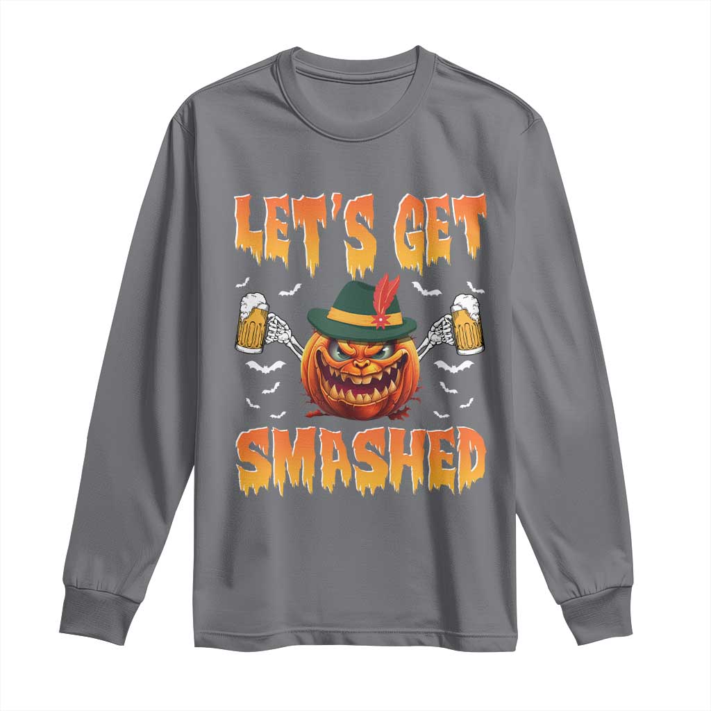 Funny Let's Get Smashed Long Sleeve Shirt Oktoberfest Pumpkin Beer Tyrolean Hat TS11 Charcoal Print Your Wear