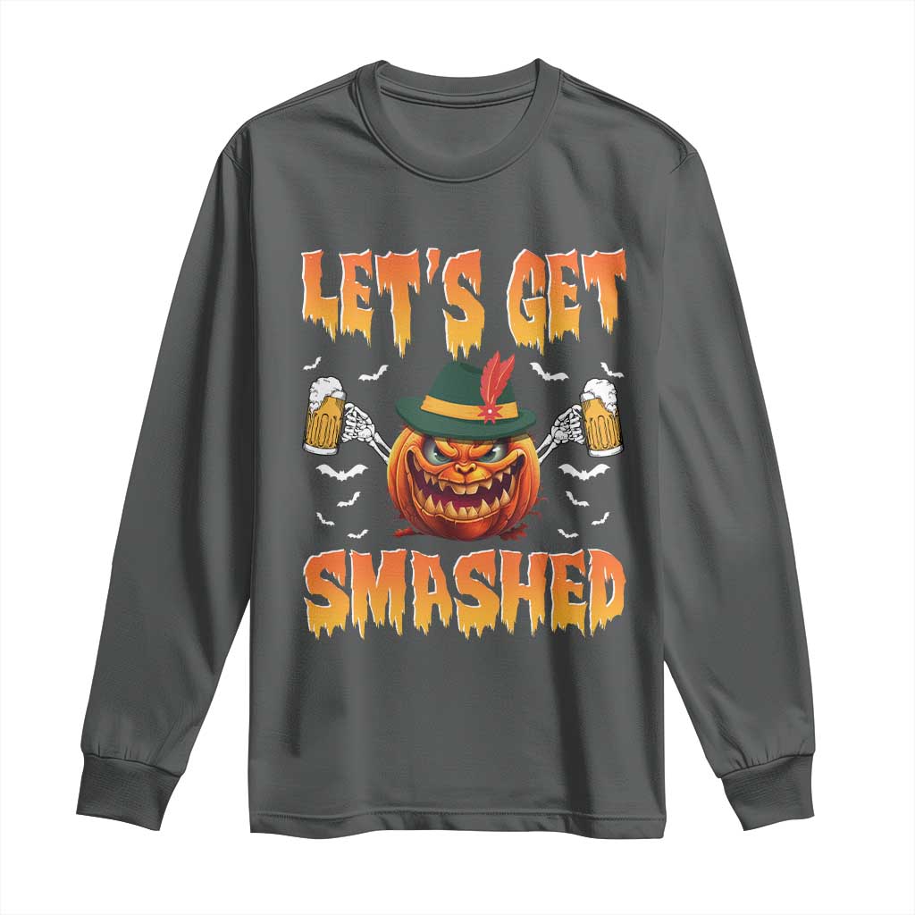 Funny Let's Get Smashed Long Sleeve Shirt Oktoberfest Pumpkin Beer Tyrolean Hat TS11 Dark Heather Print Your Wear