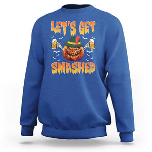 Funny Let's Get Smashed Sweatshirt Oktoberfest Pumpkin Beer Tyrolean Hat TS11 Royal Blue Print Your Wear