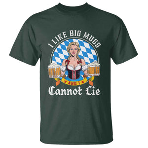 I Like Big Mugs And I Cannot Lie T Shirt Oktoberfest Party Beer Dirndl Bavarian Flag TS11 Dark Forest Green Print Your Wear