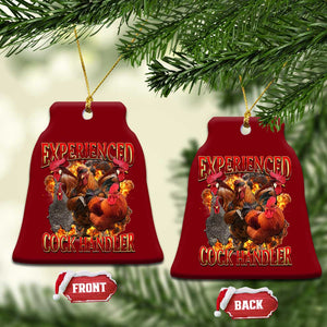Funny Experienced Cock Handler Ceramic Ornament Inappropriate Adult Humor Chicken TS11 Print Your Wear