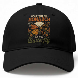 We Only Need One Monarch And Its A Butterfly Baseball Cap Retro Peace Sign Flowers TS11 Print Your Wear