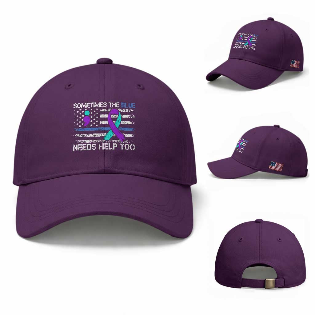Police Suicide Awareness Baseball Cap Sometimes The Blue Need Help Too TS11 Baseball Cap Universal Fit Purple Print Your Wear