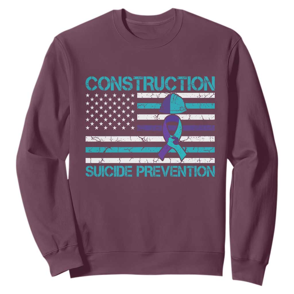 Construction Suicide Prevention Awareness Sweatshirt Mental Health American Flag TS11 Maroon Print Your Wear