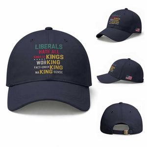 Liberals Hate All Kinds of Kings Funny Conservative Republican Baseball Cap TS11 Baseball Cap Universal Fit Navy Print Your Wear