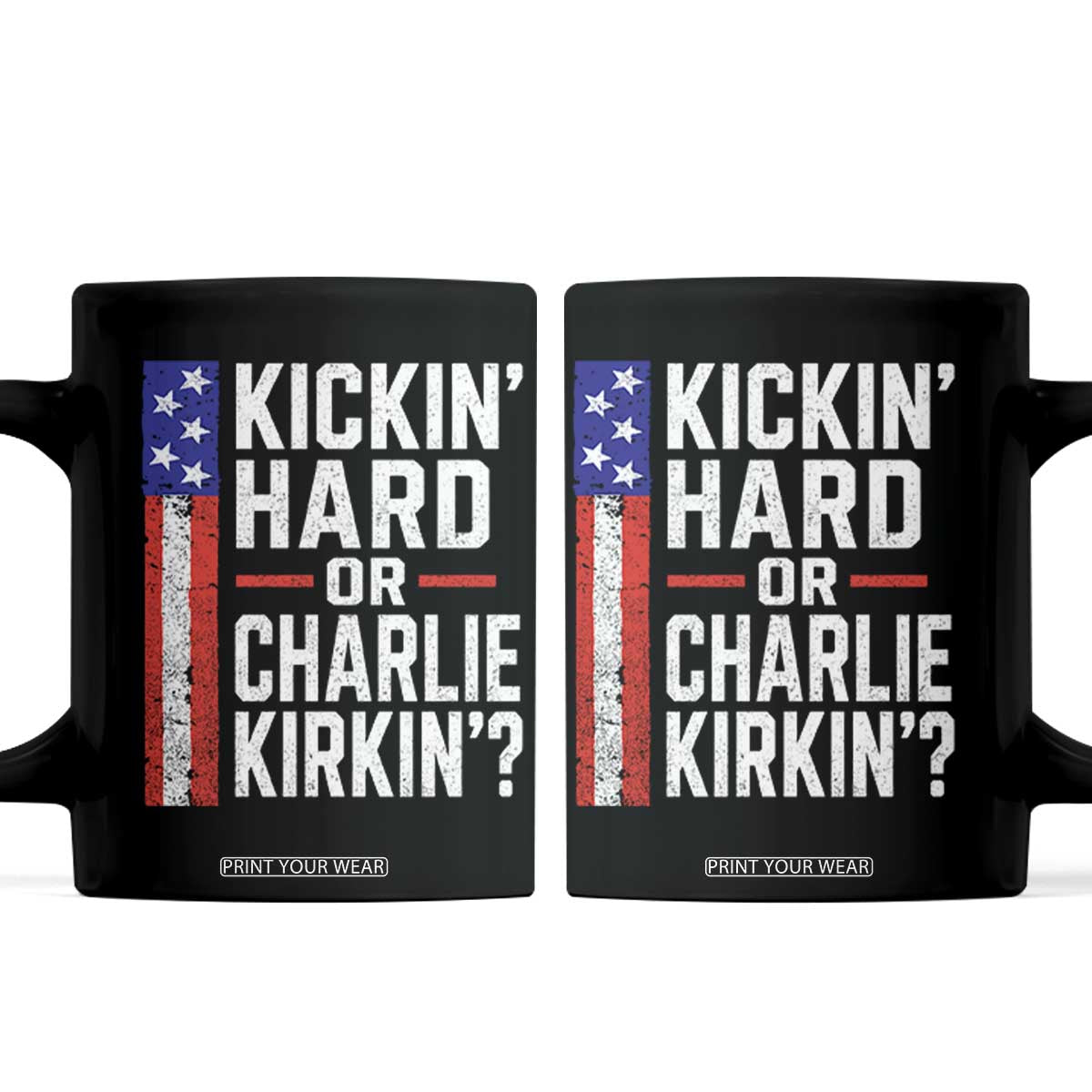 Funny Kickin Hard Or Kirkin US Political Coffee Mug Vintage American Flag TS11 Black Print Your Wear