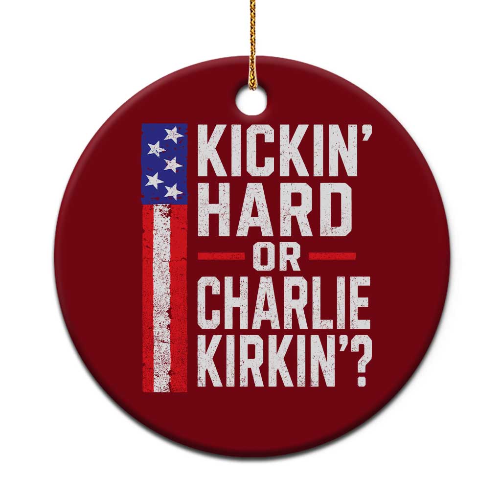 Funny Kickin Hard Or Kirkin US Political Ceramic Ornament Vintage American Flag TS11 1pc Red Print Your Wear