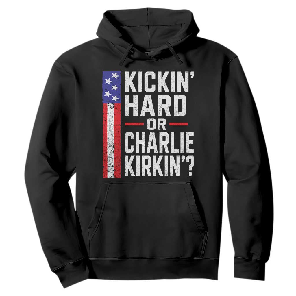 Funny Kickin Hard Or Kirkin US Political Hoodie Vintage American Flag TS11 Black Print Your Wear