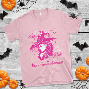 Breast Cancer Awareness T Shirt In October We Wear Pink Halloween Witch TS11 Light Pink Print Your Wear