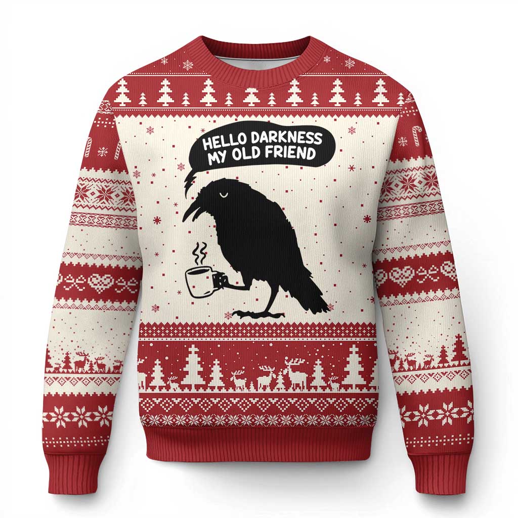 Hello Darkness My Old Friend Ugly Christmas Sweater Spooky Raven Crow Coffee