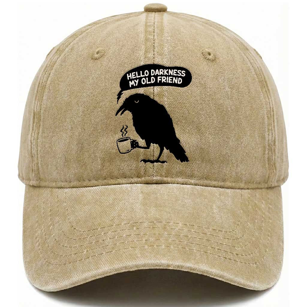 Hello Darkness My Old Friend Washed Cotton Baseball Cap Spooky Raven Crow Coffee