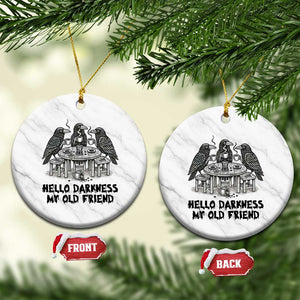Funny Hello Darkness My Old Friend Ceramic Ornament Crow Coffee Spooky Halloween
