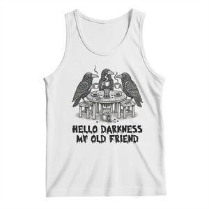 Funny Hello Darkness My Old Friend Tank Top Crow Coffee Spooky Halloween