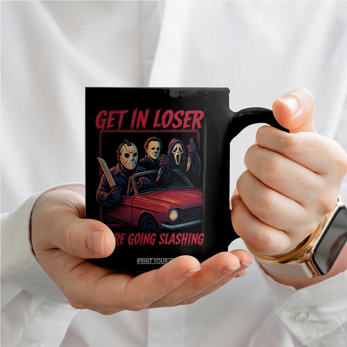 Funny Halloween Horror Slasher Coffee Mug Get In Loser We Are Going Slashing TS11 Print Your Wear