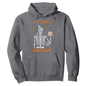 Funny Halloween Birthday Hoodie Its My Bday Skeleton Cake Party TS11 Charcoal Print Your Wear