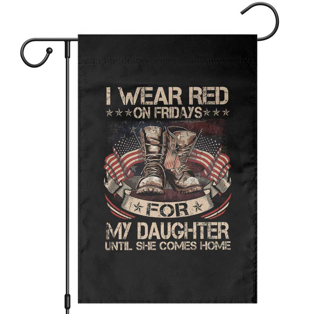 I Wear Red On Fridays For My Daughter Until She Comes Home Garden Flag Vintage American Flag TS11 Black Print Your Wear